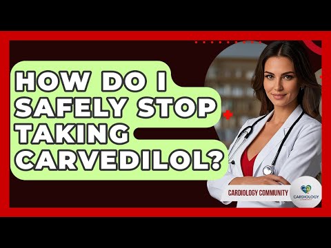 Carvedilol: A Smart Solution for Heart Health Management