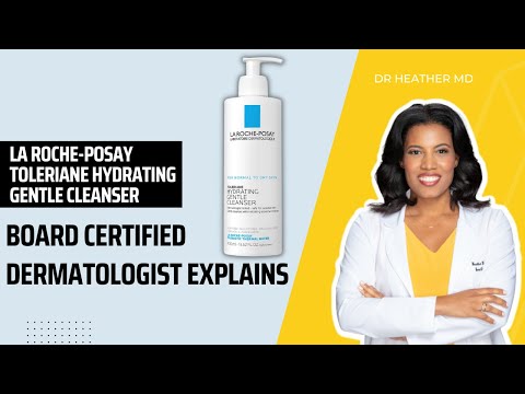 Gentle Hydration: La Roche-Posay's Cleanser Innovation