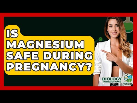 Essential Magnesium for a Healthy Pregnancy Journey