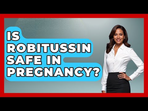 Safe Relief: Using Robitussin During Pregnancy Wisely