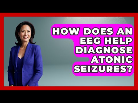 Atonic Seizures: Tech Solutions for Better Awareness and Care
