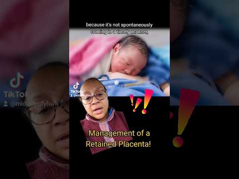 Revolutionizing Care: Tackling Retained Placenta Challenges