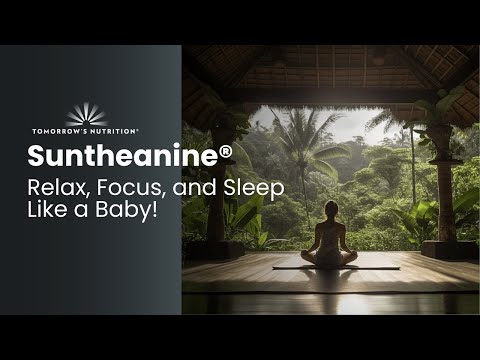 Suntheanine: The Smart Choice for Calm and Focused Productivity