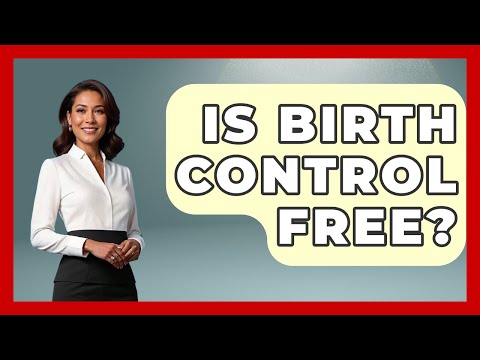 Empower Your Health with Free Birth Control Solutions