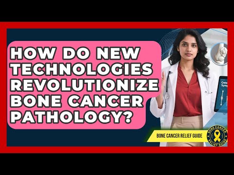 Revolutionizing Bone Cancer Treatment with Cutting-Edge Tech